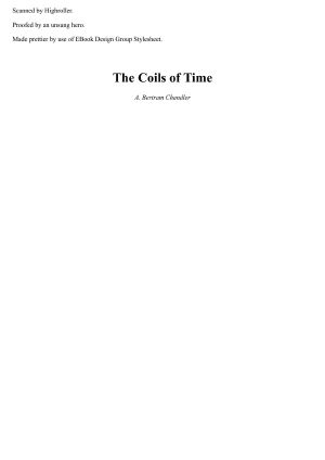 [The Alternate Rim World Universe 02] • The Coils of Time